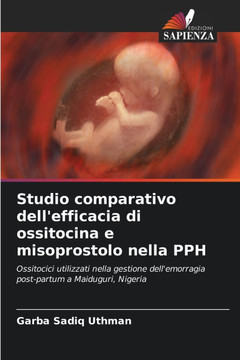 Studio comparativo dell'efficacia di ossitocina e misoprostolo nella PPH