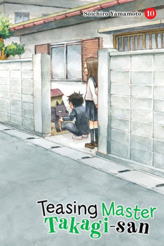 Teasing Master Takagi-San, Vol. 10 (Teasing Master Takagi-San, 10)