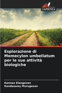 Esplorazione di Memecylon umbellatum per le sue attività biologiche