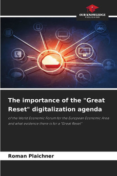 The importance of the ""Great Reset"" digitalization agenda