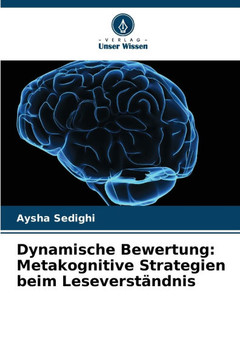 Dynamische Bewertung: Metakognitive Strategien beim Leseverständnis