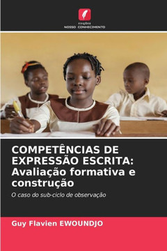 Competências de Expressão Escrita: Avaliação formativa e construção