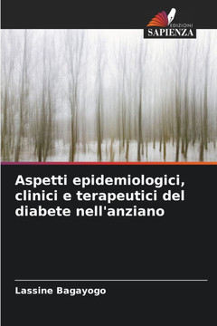 Aspetti epidemiologici, clinici e terapeutici del diabete nell'anziano