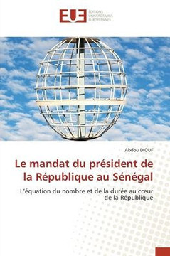 Le mandat du président de la République au Sénégal
