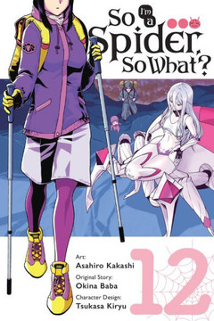 So I'M A Spider, So What?, Vol. 12 (Manga) (So I'M A Spider, So What? (Manga))