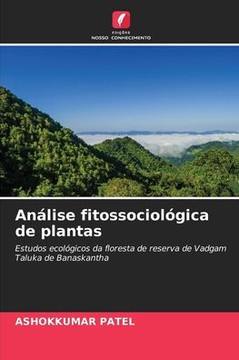 Análise fitossociológica de plantas Análise fitossociológica de plantas