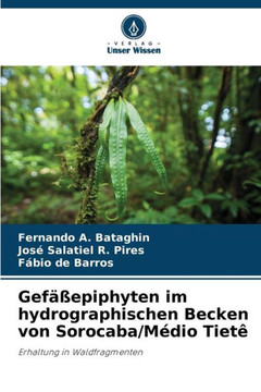 Gefäßepiphyten im hydrographischen Becken von Sorocaba/Médio Tietê