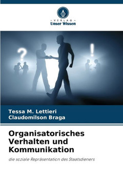 Organisatorisches Verhalten und Kommunikation