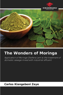 The Wonders of Moringa