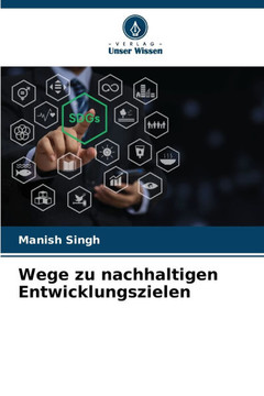 Wege zu nachhaltigen Entwicklungszielen
