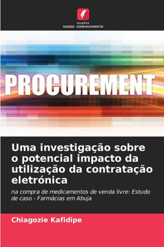 Uma investigação sobre o potencial impacto da utilização da contratação eletrónica
