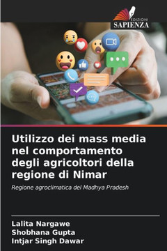 Utilizzo dei mass media nel comportamento degli agricoltori della regione di Nimar