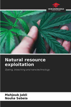Natural resource exploitation