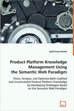 Product Platform Knowledge Management Using the Semantic Web Paradigm