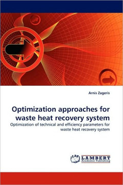 Optimization Approaches for Waste Heat Recovery System
