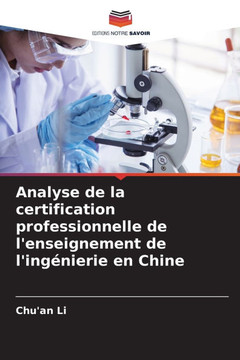 Analyse de la certification professionnelle de l'enseignement de l'ingénierie en Chine