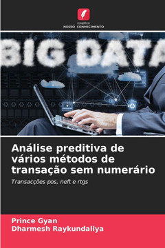 Análise preditiva de vários métodos de transação sem numerário