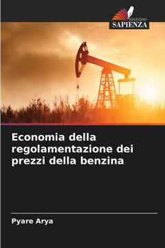 Economia della regolamentazione dei prezzi della benzina