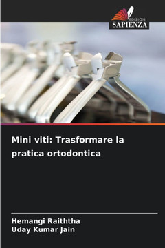 Mini viti: Trasformare la pratica ortodontica