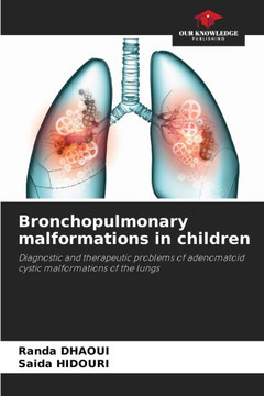 Bronchopulmonary malformations in children