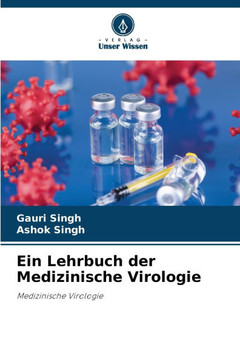 Ein Lehrbuch der Medizinische Virologie