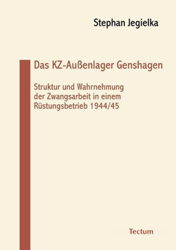 Das KZ-Außenlager Genshagen