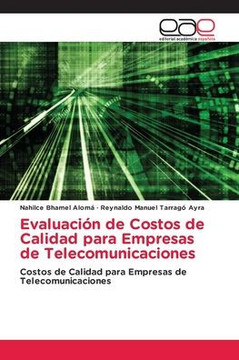 Evaluación de Costos de Calidad para Empresas de Telecomunicaciones