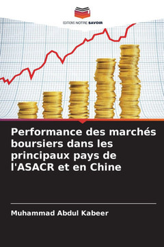 Performance des marchés boursiers dans les principaux pays de l'ASACR et en Chine