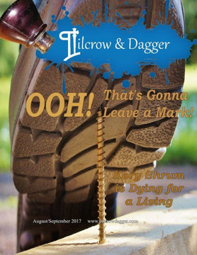 Pilcrow & Dagger : August/September 2017 - That'S Gonna Leave A Mark