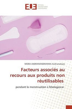 Facteurs associés au recours aux produits non réutilisables