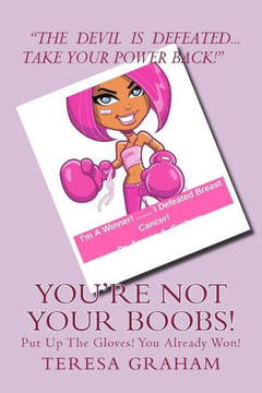 You'Re Not Your Boobs You'Re Not Your Boobs