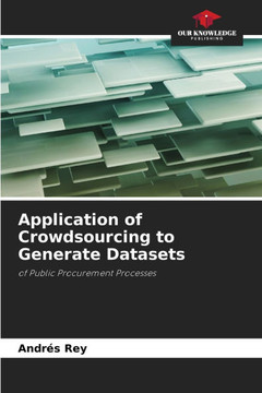 Application of Crowdsourcing to Generate Datasets Application of Crowdsourcing to Generate Datasets