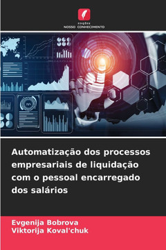Automatização dos processos empresariais de liquidação com o pessoal encarregado dos salários