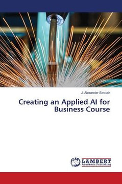 Creating an Applied AI for Business Course