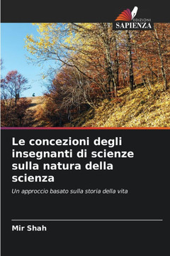 Le concezioni degli insegnanti di scienze sulla natura della scienza