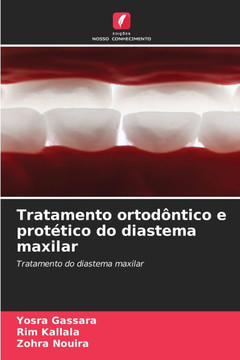 Tratamento ortodôntico e protético do diastema maxilar