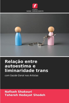 Relação entre autoestima e liminaridade trans Relação entre autoestima e liminaridade trans