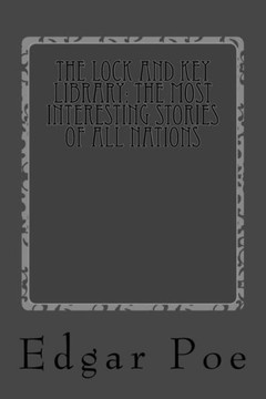 The Lock And Key Library : The Most Interesting Stories Of All Nations; American