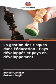 La gestion des risques dans l'éducation: Pays développés et pays en développement