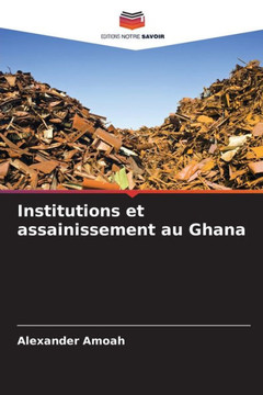 Institutions et assainissement au Ghana