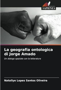 La geografia ontologica di Jorge Amado La geografia ontologica di Jorge Amado