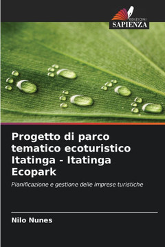 Progetto di parco tematico ecoturistico Itatinga - Itatinga Ecopark