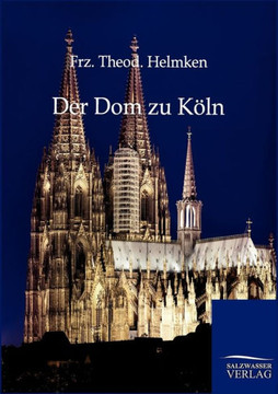 Der Dom zu Köln