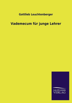 Vademecum für junge Lehrer
