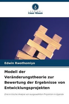 Modell der Veränderungstheorie zur Bewertung der Ergebnisse von Entwicklungsprojekten