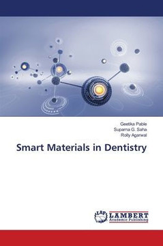 Smart Materials in Dentistry