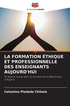 La Formation Éthique Et Professionnelle Des Enseignants Aujourd'hui