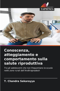 Conoscenza, atteggiamento e comportamento sulla salute riproduttiva