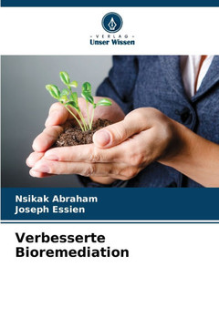 Verbesserte Bioremediation