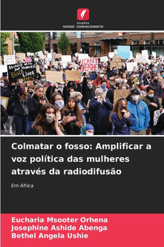Colmatar o fosso: Amplificar a voz política das mulheres através da radiodifusão